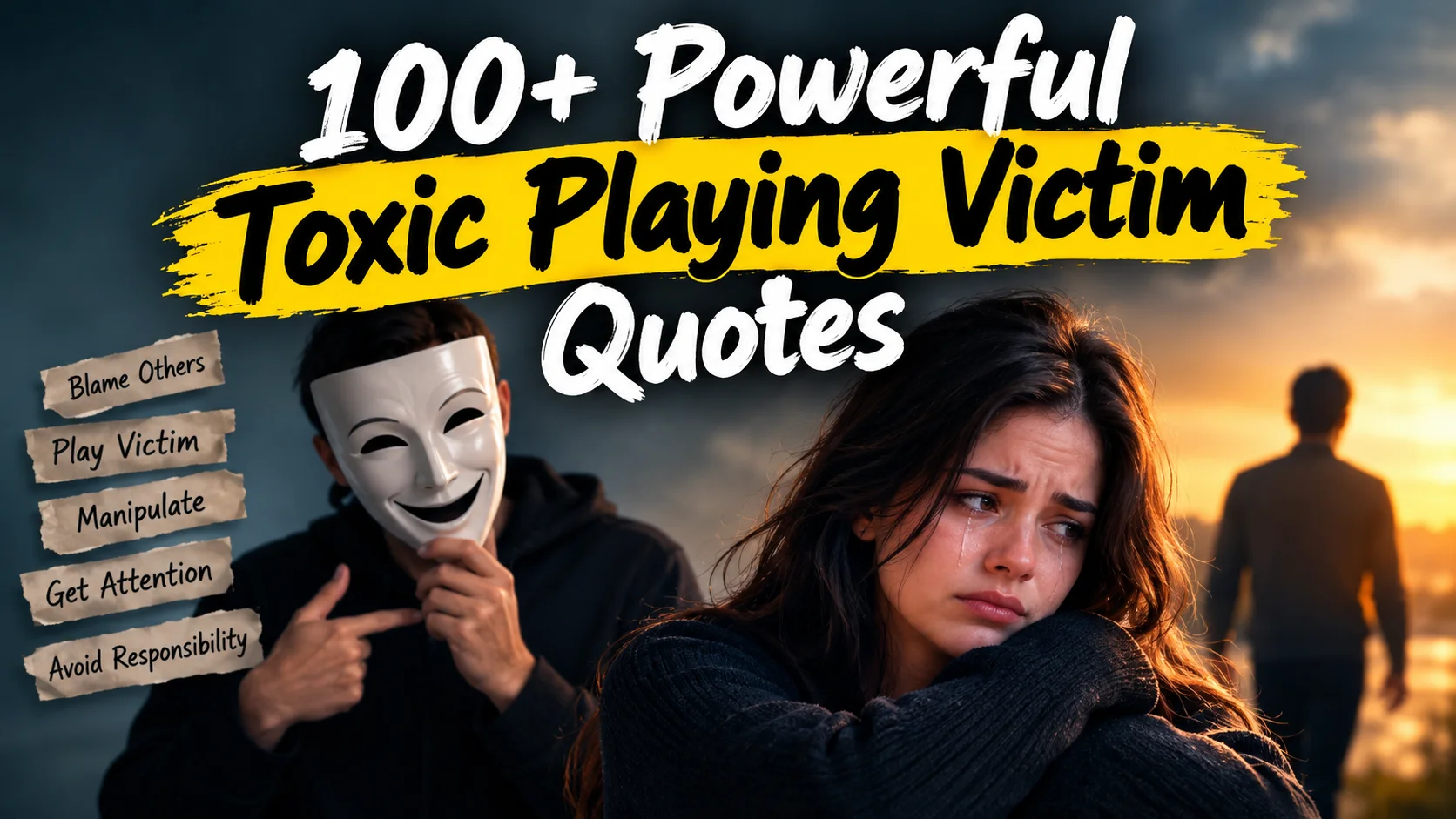 Powerful Toxic Playing Victim Quotes