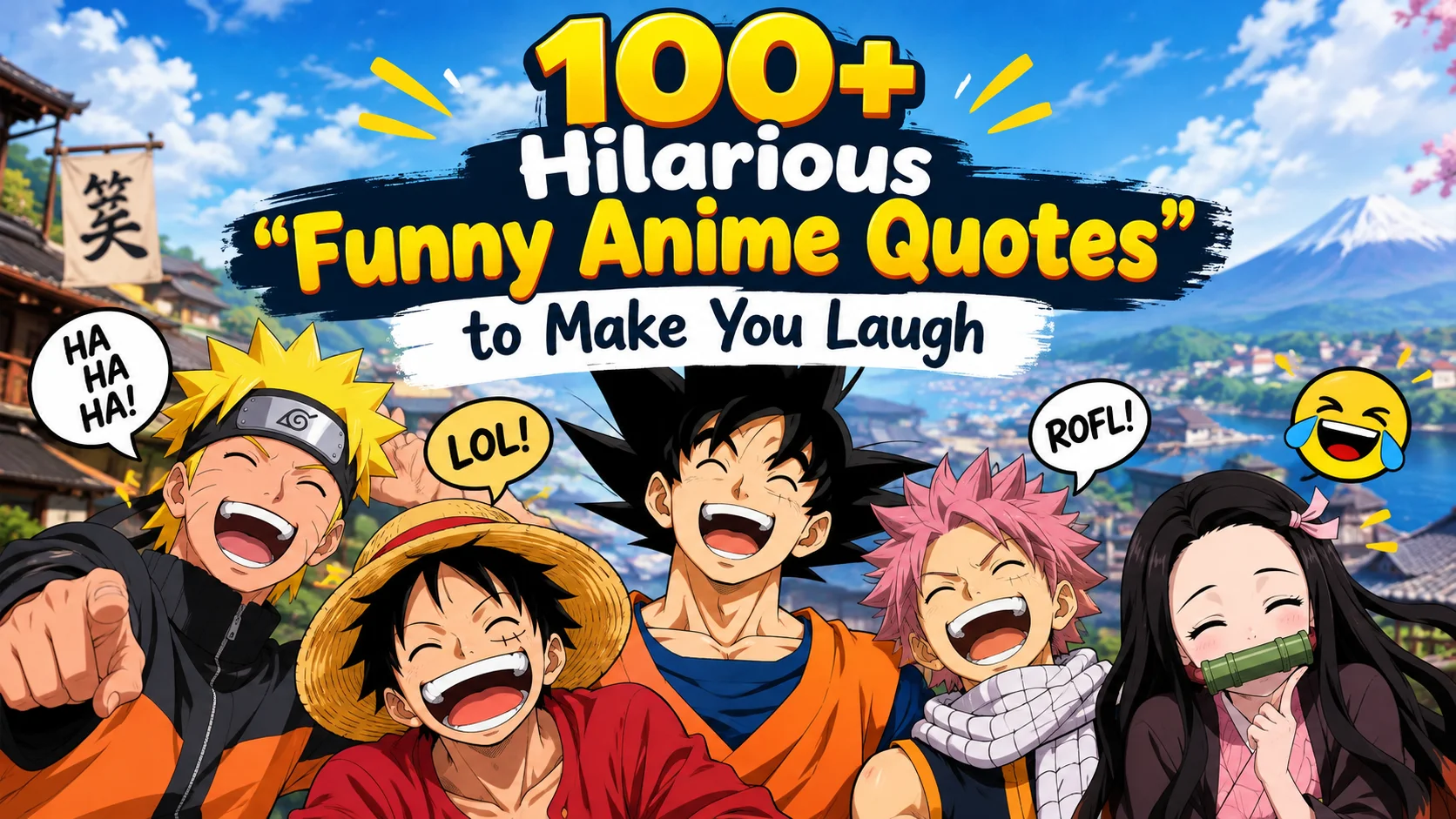 Funny Anime Quotes" to Make You Laugh