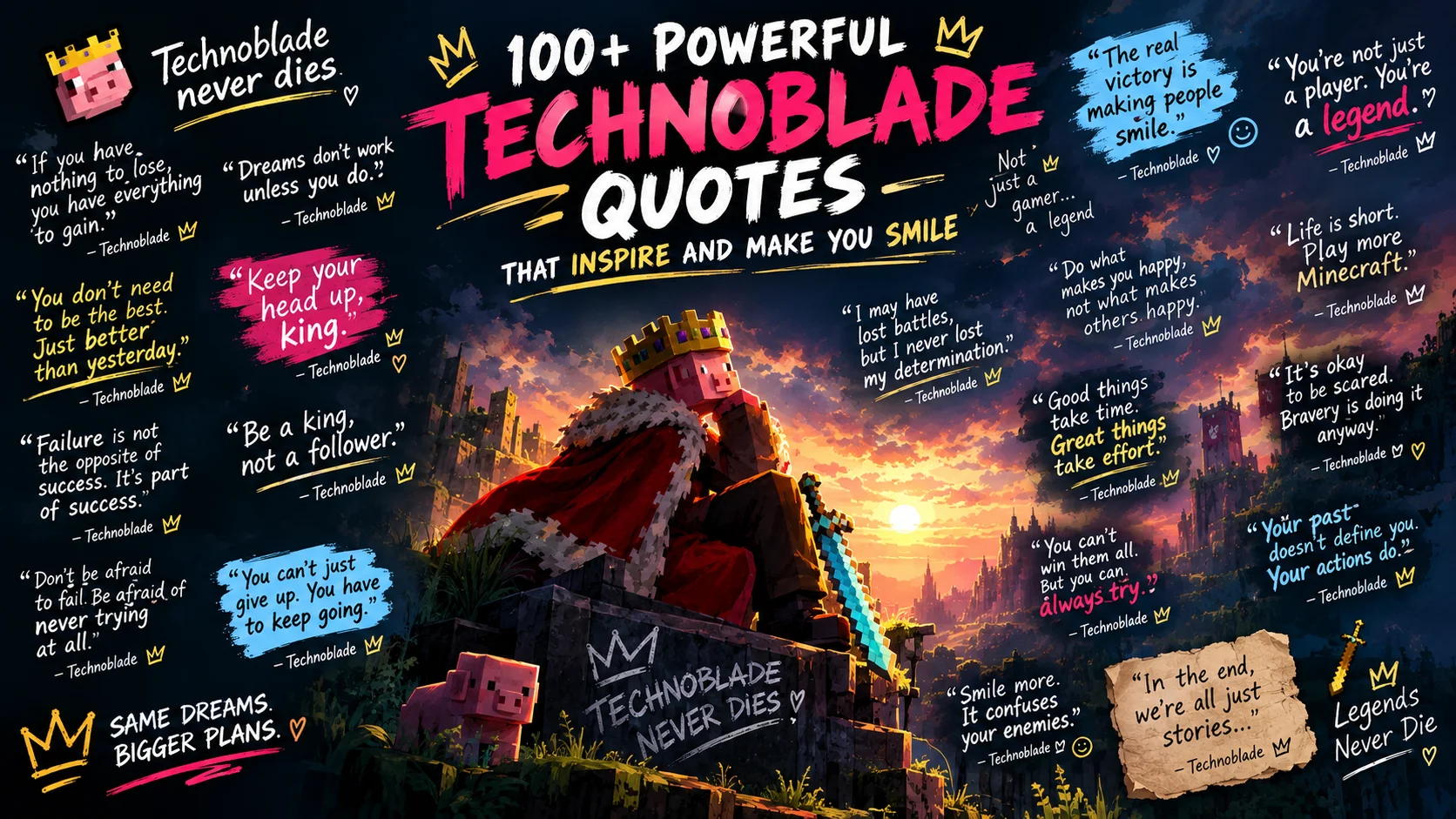 Technoblade Quotes" That Inspire